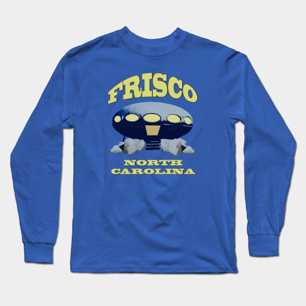 Frisco NC UFO Futuro House Long Sleeve T-Shirt by Trent Tides